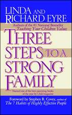 Three Steps to a Strong Family