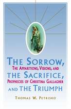 Sorrow, the Sacrifice, and the Triumph