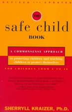 The Safe Child Book