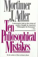 Ten Philosophical Mistakes