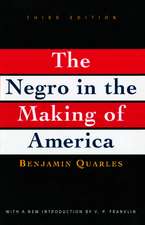 Negro in the Making of America: Third Edition Revised, Updated, and Expanded