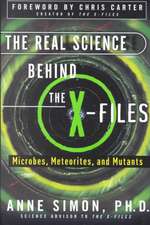 The Real Science Behind the X-Files: Microbes, Meteorites, and Mutants