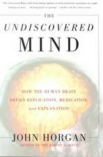 The Undiscovered Mind