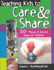 Teaching Kids to Care and Share