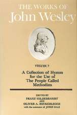 The Works of John Wesley Volume 7