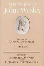 The Works of John Wesley Volume 20