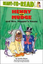 Henry and Mudge and Mrs. Hopper's House