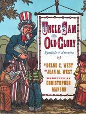 Uncle Sam and Old Glory: Symbols of America