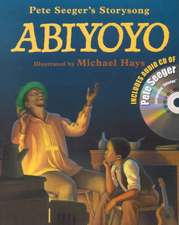 Abiyoyo: Based on a South African Lullaby and Folk Story