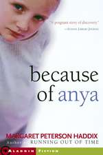 Because of Anya