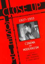 "Close Up" 1927-1933: Cinema and Modernism