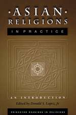 Asian Religions in Practice – An Introduction