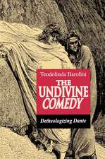 The Undivine Comedy – Detheologizing Dante