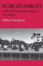 Kurozumikyo and the New Religions of Japan