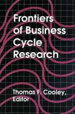 Frontiers of Business Cycle Research