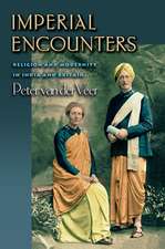 Imperial Encounters – Religion and Modernity in India and Britain