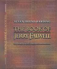 The Book of Jerry Falwell – Fundamentalist Language and Politics