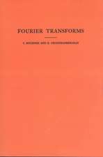 Fourier Transforms. (AM–19), Volume 19