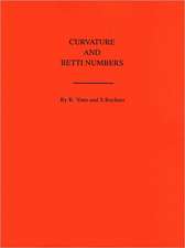 Curvature and Betti Numbers. (AM–32), Volume 32