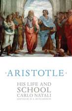 Aristotle – His Life and School