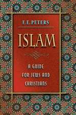 Islam – A Guide for Jews and Christians