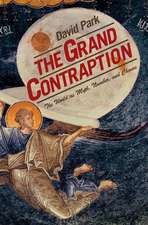 The Grand Contraption – The World as Myth, Number, and Chance