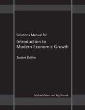 Solutions Manual for "Introduction to Modern Economic Growth" – Student Edition