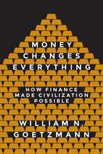 Money Changes Everything