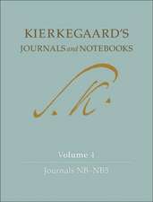 Kierkegaard`s Journals and Notebooks, Volume 4 – Journals NB–NB5