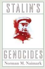 Stalin`s Genocides