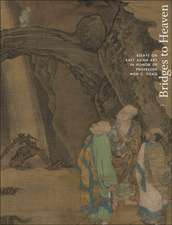 Bridges to Heaven – Essays on East Asian Art in Honor of Professor Wen C. Fong (Two–Volume Set)