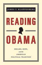 Reading Obama – Dreams, Hope, and the American Political Tradition