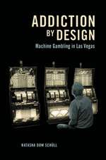 Addiction by Design – Machine Gambling in Las Vegas