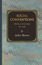 Social Conventions – From Language to Law