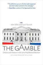 The Gamble – Choice and Chance in the 2012 Presidential Election – Updated Edition