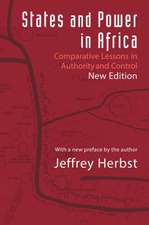 Statses and Power in Africa – Comparative Lessons in Authority and Control, Second Edition