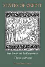 States of Credit – Size, Power, and the Development of European Polities