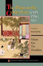 The Plum in the Golden Vase or, Chin P`ing Mei, – The Dissolution