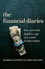 The Financial Diaries – How American Families Cope in a World of Uncertainty