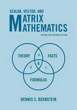 Scalar, Vector, and Matrix Mathematics