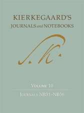 Kierkegaard`s Journals and Notebooks Volume 10 – Journals NB31–NB36