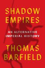 Shadow Empires – An Alternative Imperial History