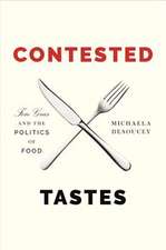 Contested Tastes