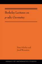 Berkeley Lectures on p–adic Geometry – (AMS–207)