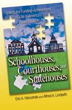 Schoolhouses, Courthouses, and Statehouses – Solving the Funding–Achievement Puzzle in America`s Public Schools