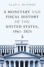 A Monetary and Fiscal History of the United States, 1961–2021