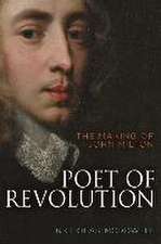 Poet of Revolution – The Making of John Milton