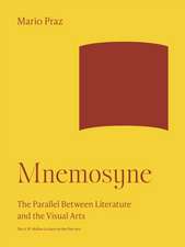 Mnemosyne – The Parallel Between Literature and the Visual Arts