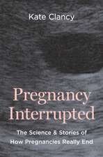 Pregnancy Interrupted