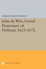 John de Witt, Grand Pensionary of Holland, 1625–1672